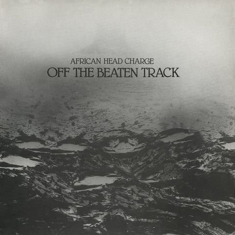 African Head Charge, - Off The Beaten Track