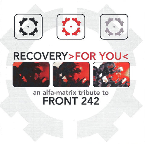 Various - Recovery>For You< (An Alfa-Matrix Tribute to Front 242)
