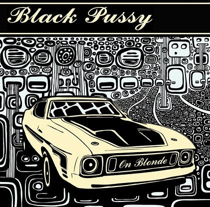 Black Pussy, - On Blonde