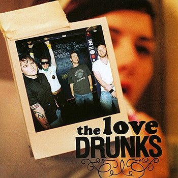 The Love Drunks - The Love Drunks