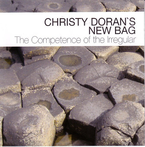 Christy Doran's New Bag - The Competence Of The Irregular