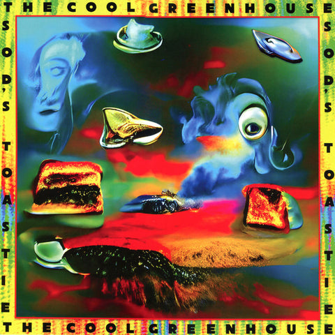 The Cool Greenhouse - Sod's Toastie