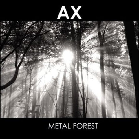 Ax, - Metal Forest