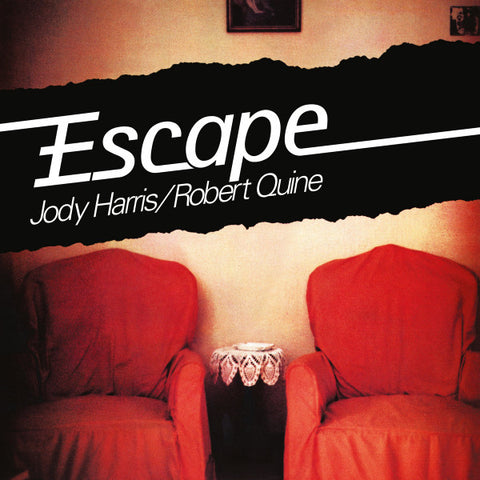 Robert Quine, Jody Harris - Escape