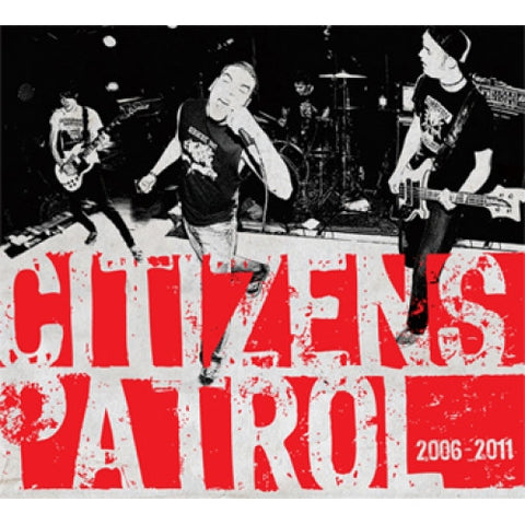 Citizens Patrol - 2006 - 2011