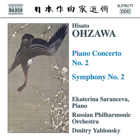 Hisato Ohzawa, Ekaterina Saranceva, Russian Philharmonic Orchestra, Dmitry Yablonsky - Piano Concerto No. 2 / Symphony No. 2