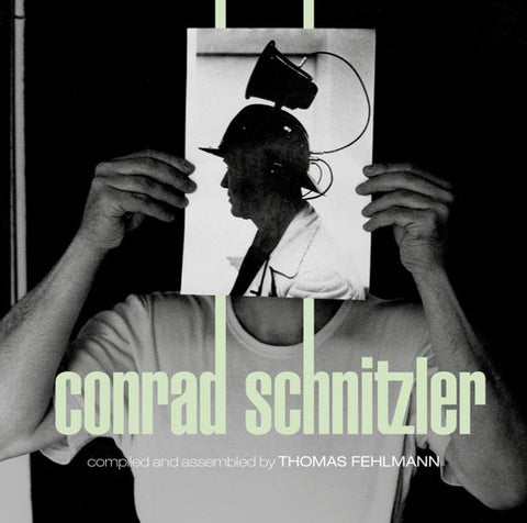 Conrad Schnitzler - Kollektion 05 - Compiled And Assembled By Thomas Fehlmann