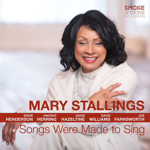 Mary Stallings - Songs Were Made To Sing