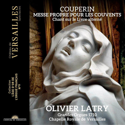 Couperin, Olivier Latry - Messe Propre Pour Les Couvents / Chant Sur Le Livre Alterné