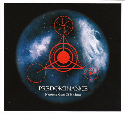 Predominance - Nocturnal Gates Of Incidence