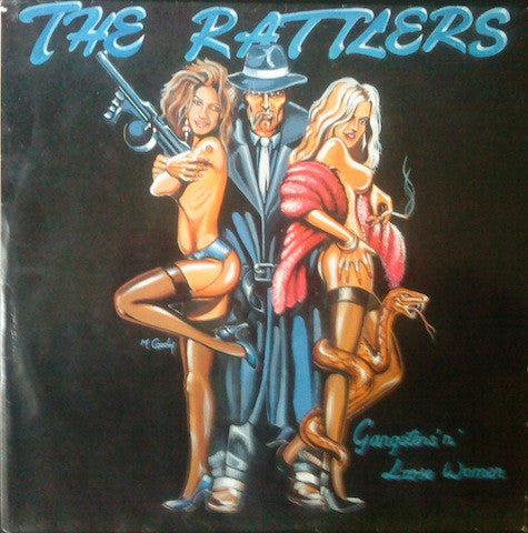 The Rattlers - Gangsters'N'Loose Women