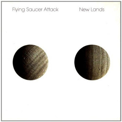 Flying Saucer Attack - New Lands