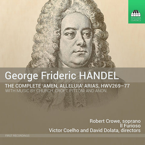 George Frideric Handel, Robert Crowe, Il Furioso, Victor Coelho, David Dolata - The Complete 