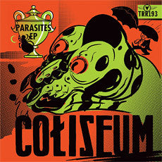 Coliseum - Parasites EP