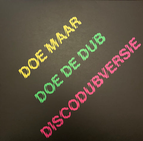 Doe Maar - Doe De Dub (Discodubversie)