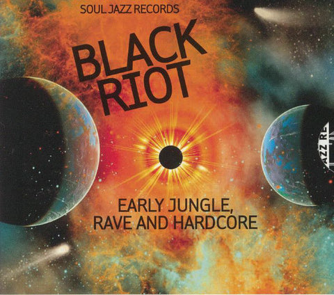Various - Black Riot (Early Jungle, Rave And Hardcore)