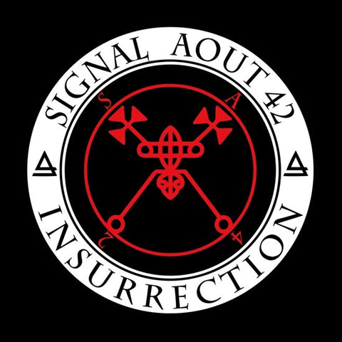 Signal Aout 42 - Insurrection