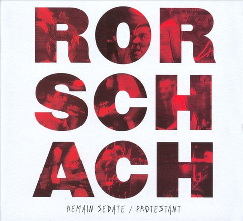 Rorschach - Remain Sedate /  Protestant
