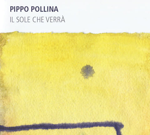 Pippo Pollina - Il Sole Che Verrà