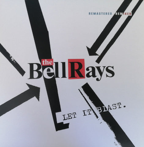 The Bellrays - Let It Blast