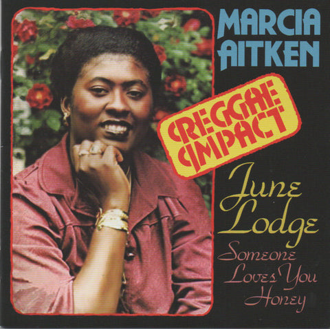 Marcia Aitken & June Lodge - Reggae Impact & Someone Loves You Honey