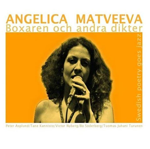 Angelica Matveeva - Swedish Poetry Goes Jazz