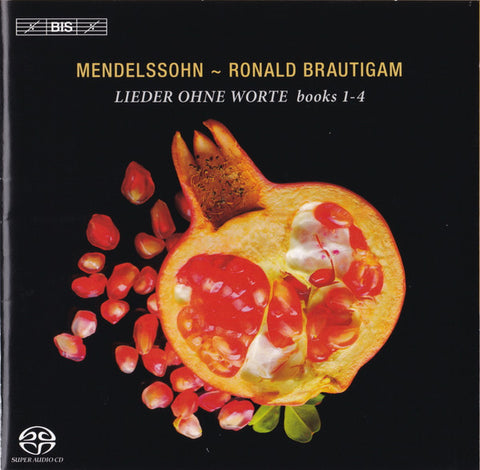 Mendelssohn ~ Ronald Brautigam - Lieder Ohne Worte Books 1 – 4