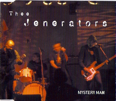 Thee Jenerators - Mystery Man