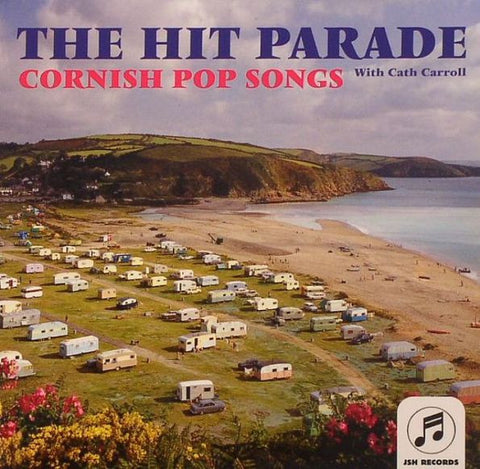 The Hit Parade, - Cornish Pop Songs