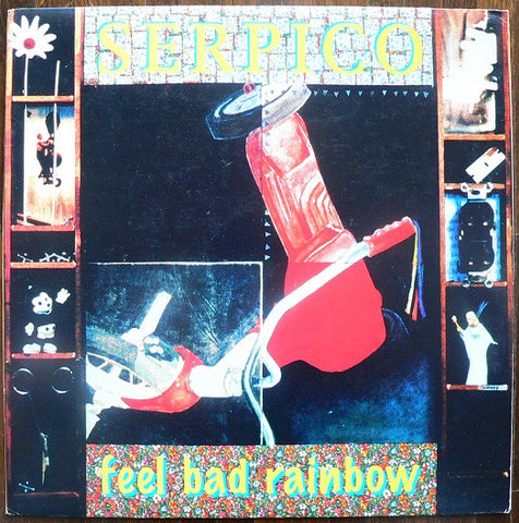 Serpico - Feel Bad Rainbow