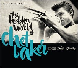 Chet Baker - The Hidden World Of Chet Baker