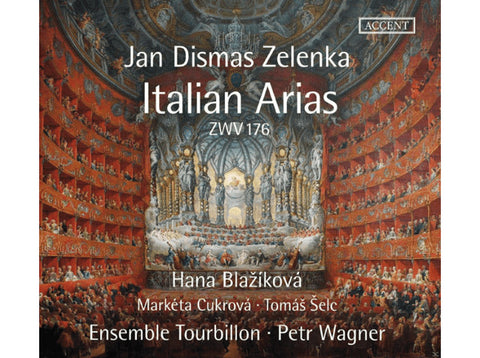 Jan Dismas Zelenka - Italian Arias ZWV 176
