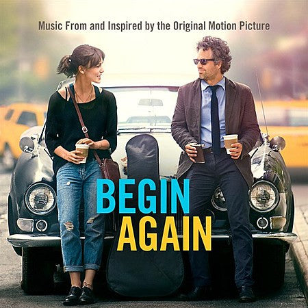 Various - Begin Again (Music From And Inspired By The Original Motion Picture)
