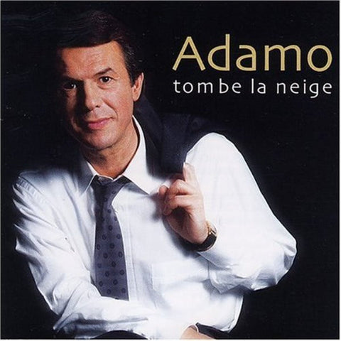 Adamo - Tombe La Neige