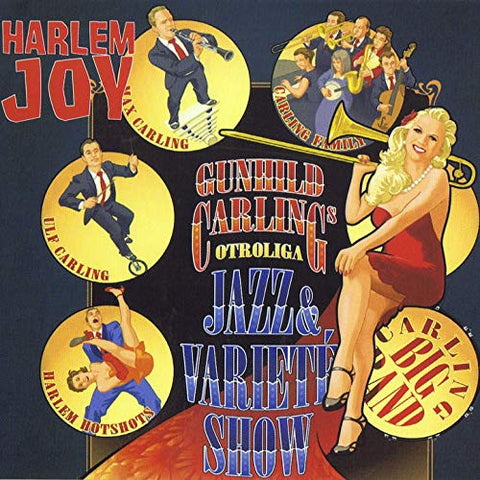 Gunhild Carling & Carling Big Band - Harlem Joy