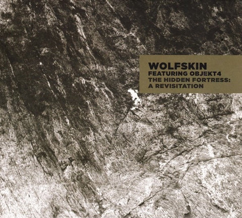 Wolfskin Featuring Objekt4 - The Hidden Fortress: A Revisitation