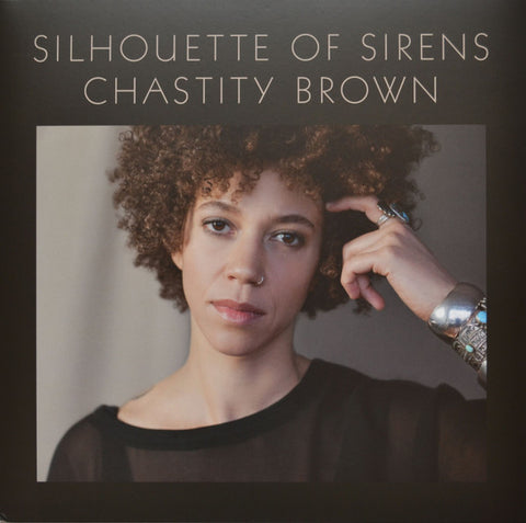 Chastity Brown - Silhouette Of Sirens