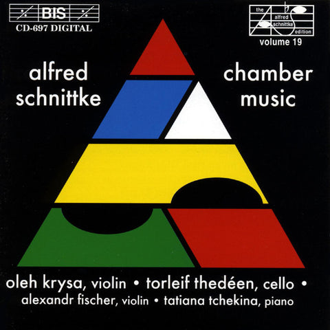 Alfred Schnittke / Oleh Krysa, Torleif Thedéen, Alexandr Fischer, Tatiana Tchekina - Chamber Music