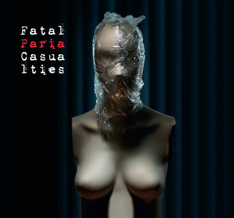 Fatal Casualties - Paria
