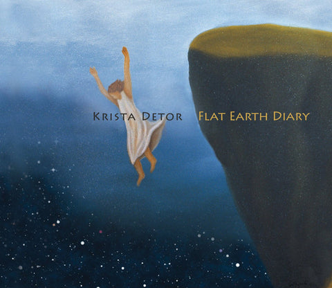 Krista Detor - Flat Earth Diary
