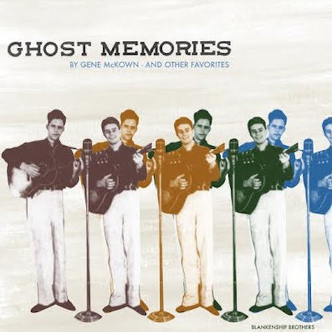 Various - Ghost Memories By Gene McKown - And Other Favorites