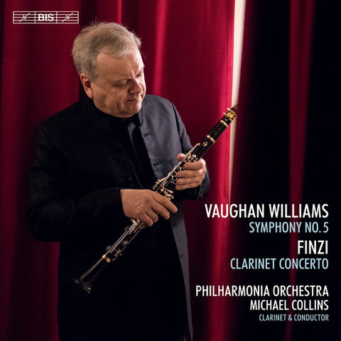 Vaughan Williams, Finzi, Philharmonia Orchestra, Michael Collins - Symphony No. 5; Clarinet Concerto