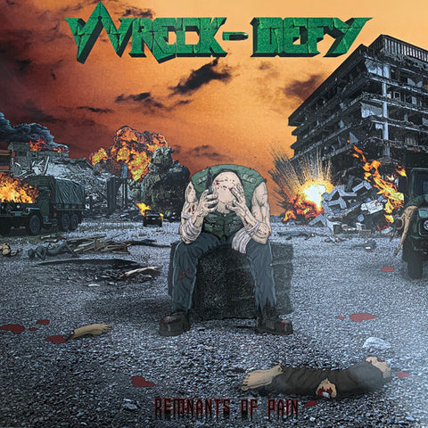 WRECK-DEFY - Remnants Of Pain