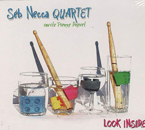 Séb Necca Quartet - Look Inside