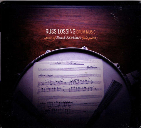Russ Lossing - Drum Music (Music Of Paul Motian)