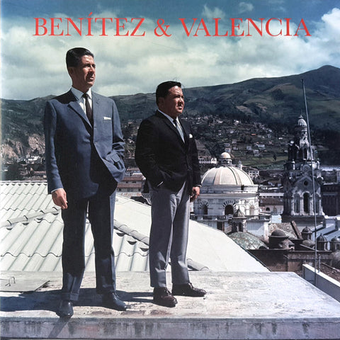 Benítez & Valencia - Impossible Love Songs From Sixties Quito