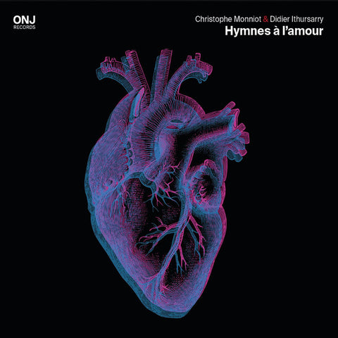 Christophe Monniot & Didier Ithursarry - Hymnes À L'amour