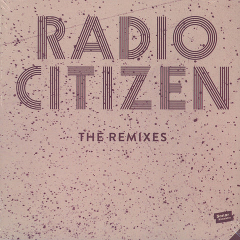 Radio Citizen - The Night & The City - The Remixes