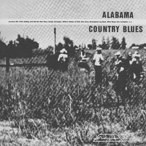 Various - Alabama Country Blues 1924-1933