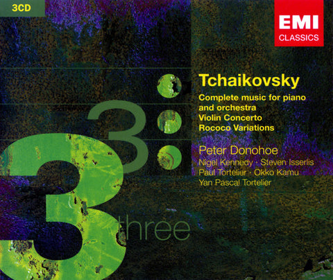 Tchaikovsky, Peter Donohoe, Nigel Kennedy, Steven Isserlis, Paul Tortelier, Okko Kamu, Yan Pascal Tortelier - Complete Music For Piano And Orchestra - Violin Concerto - Rococò Variations